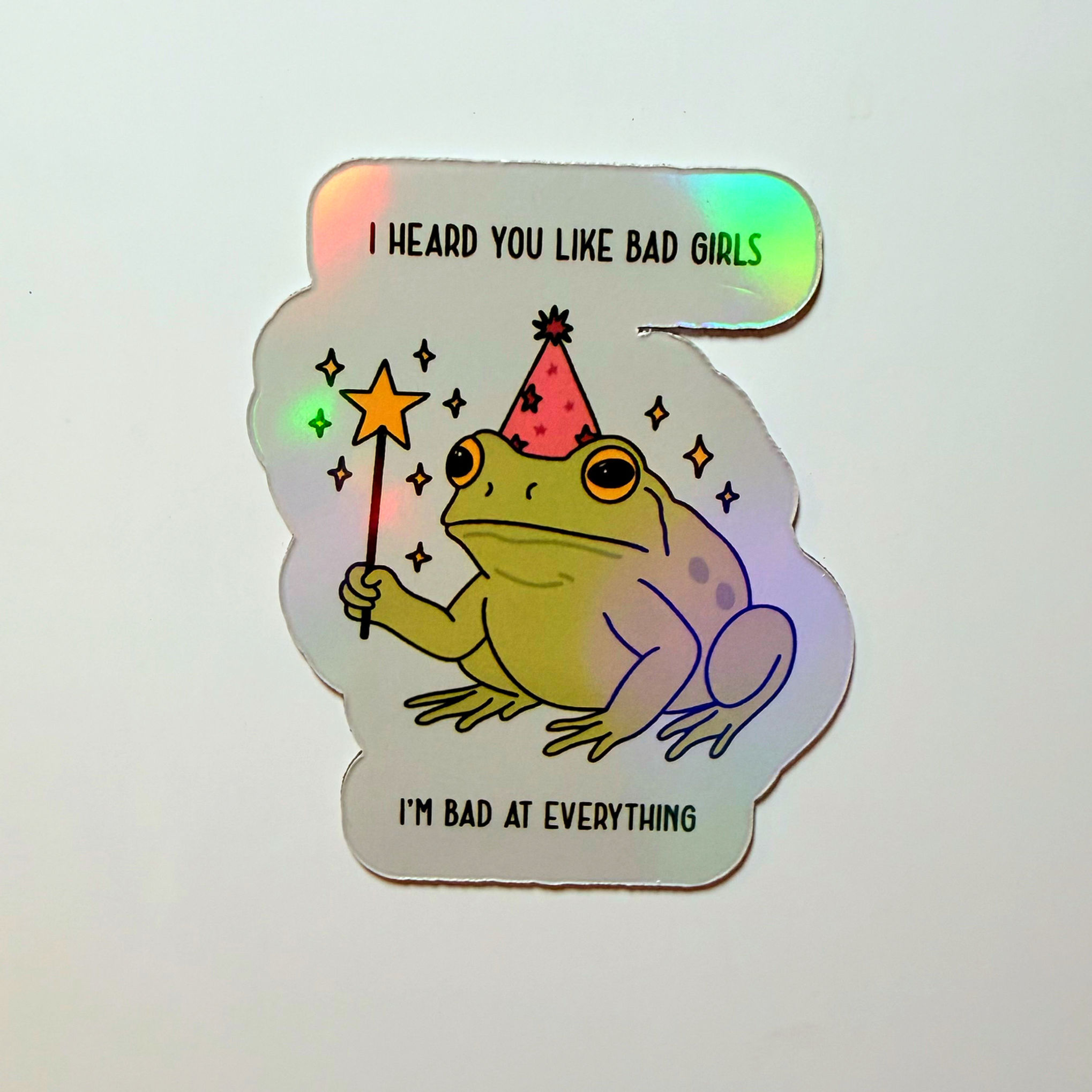 I Heard You Like Bad Girls, I'm Bad at Everything - Magnet