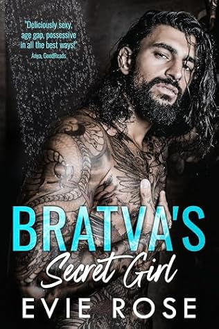 Bratva's secret girl - Evie Rose Book cover