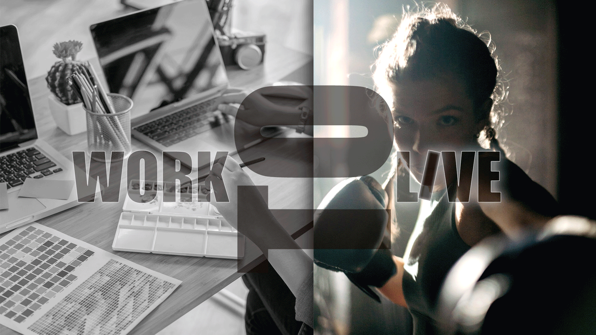 Work to Live Work to Love