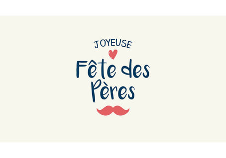 Bonne fête papa !