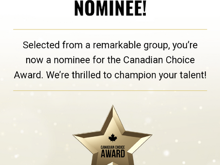 Nomincation for 2024 Canadian Choice Awards! 