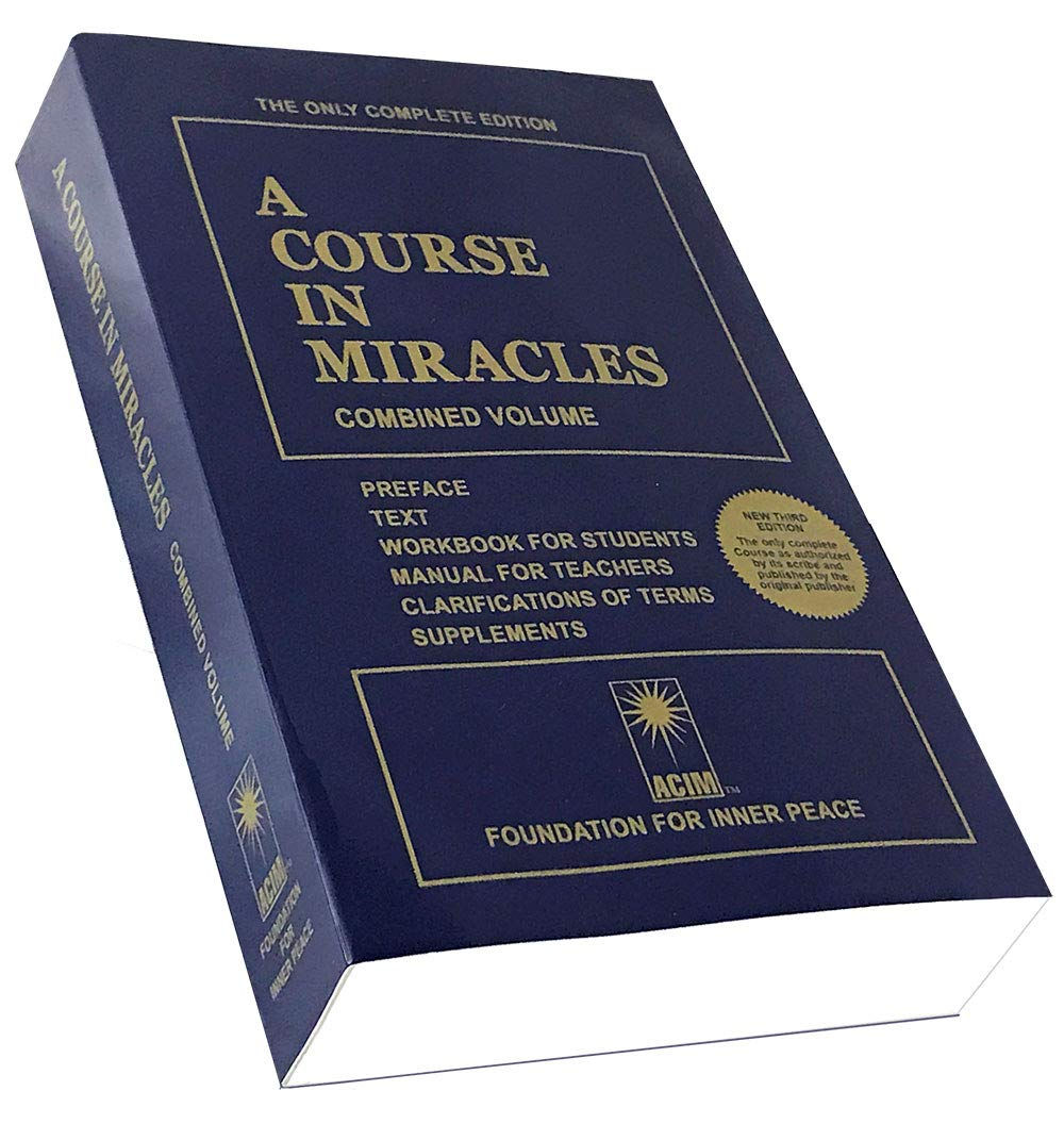 A Course in Miracles: Combined Volume