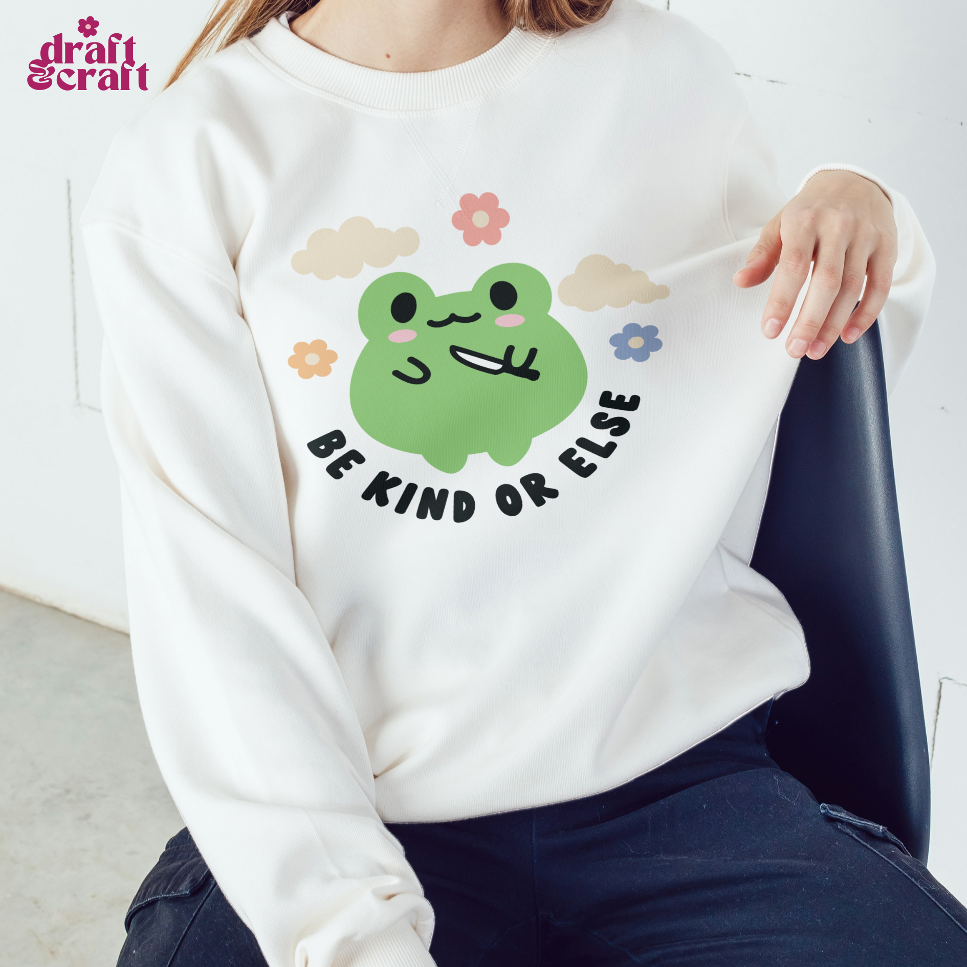 Be Kind Or Else Sweatshirt