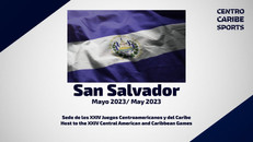 LES JEUX D'AMERIQUE CENTRALE et de la CARAÏBE EN 2023 à SAN SALVADOR