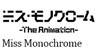 Miss-Monochrome.gif