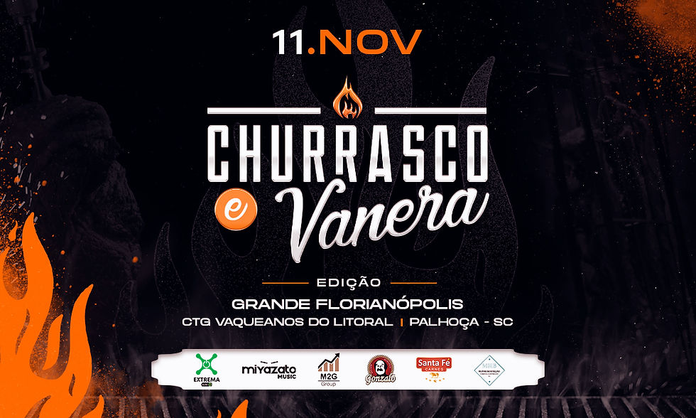 CHURRASCO E VANERA FESTIVAL