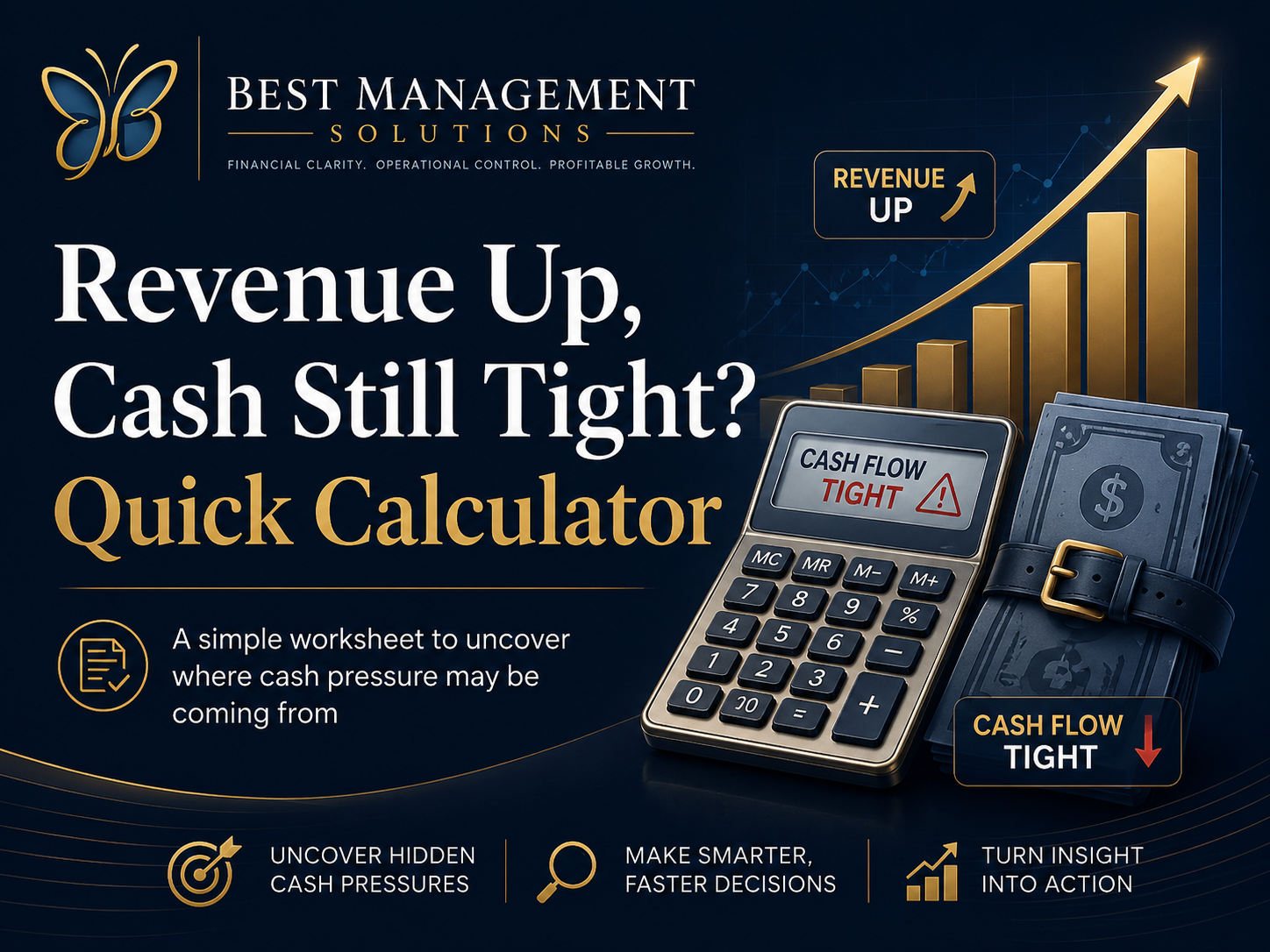 Revenue Up, Cash Still Tight? Quick Calculator