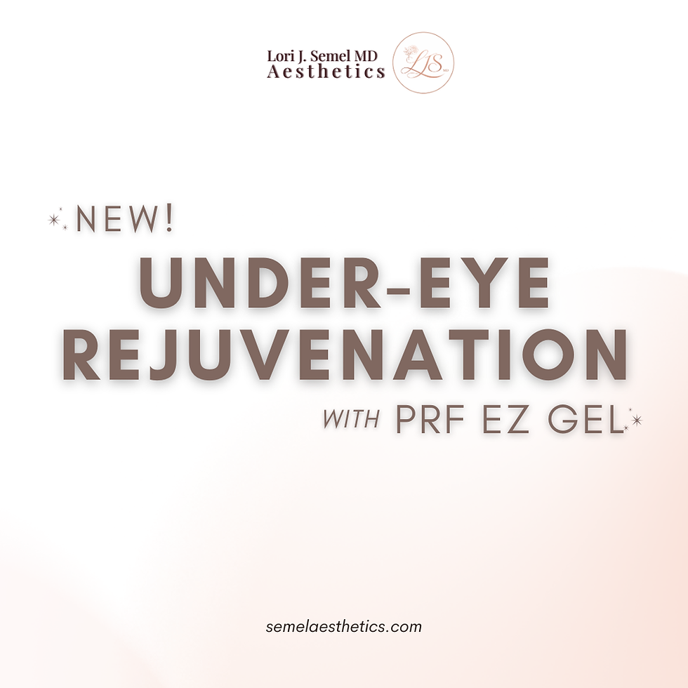 ✨NEW Under-Eye Rejuvenation with PRF EZ Gel✨