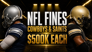AI assisted Football Nation cover showing anonymous Dallas and New Orleans players with the confirmed $500,000 fine for each club.