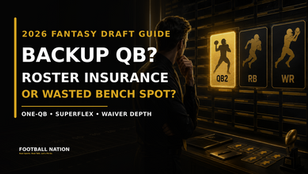 Football Nation black-and-gold fantasy draft illustration comparing a backup quarterback with running back and wide receiver bench options.