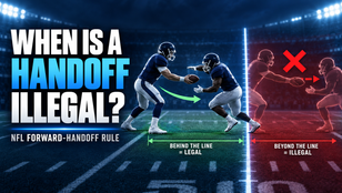 When Is a Forward Handoff Illegal in the NFL?