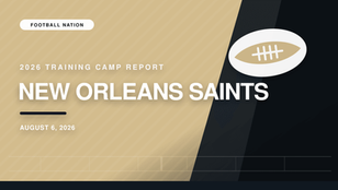 New Orleans Saints 2026 training camp report from Football Nation