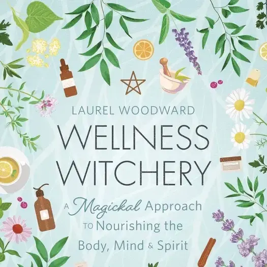 Wellness Witchery