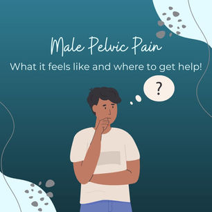 Pelvic Floor Therapy for Male Pelvic Pain