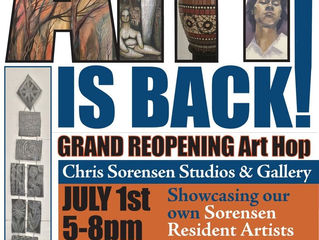 Art Hop returns at Chris Sorensen Studio an Galleries!