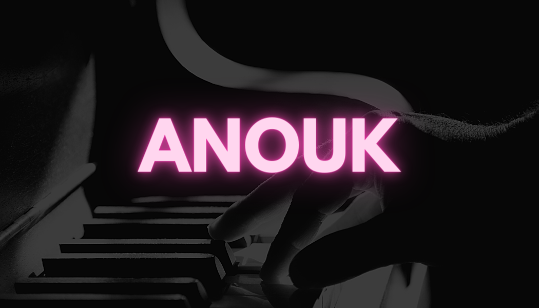 ANOUK