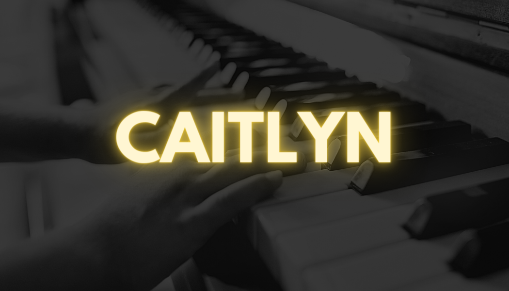 CAITLYN