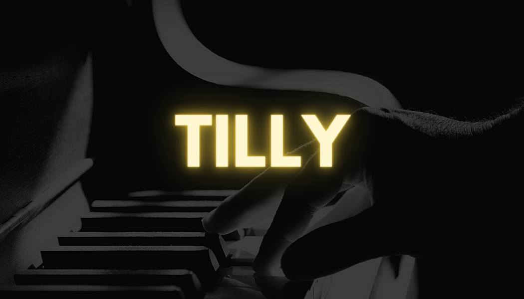 TILLY