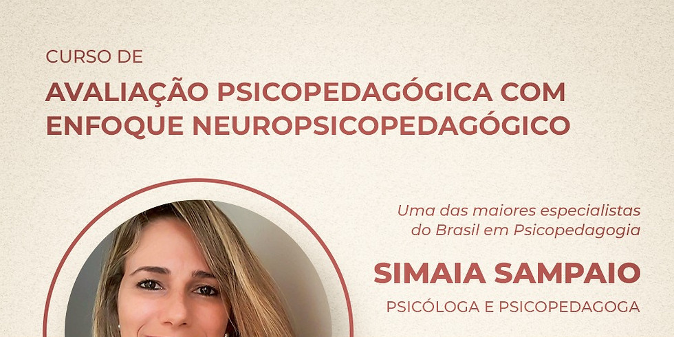 Avaliação Psicopedagógica com Enfoque Neuropsicopedagógico