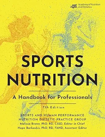Sports Nutrition: A Handbook for Professionals, 7th Edition book cover