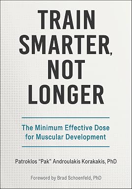 Train Smarter, Not Longer: The Minimum Effective Dose for Muscular Development book cover