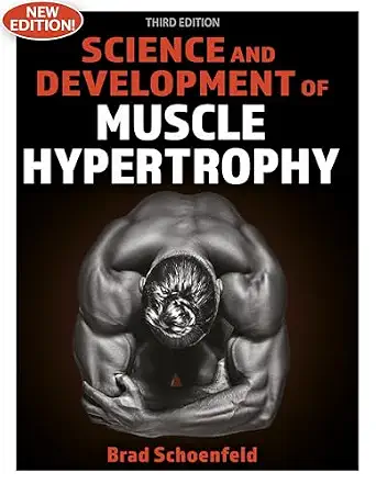 Science and Development of Muscle Hypertrophy book cover