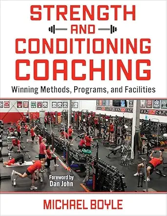 Strength and Conditioning Coaching: Winning Methods, Programs, and Facilities book cover