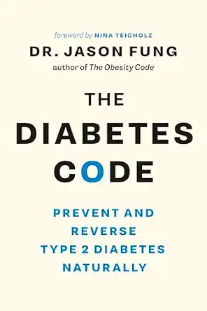 The Diabetes Code: Prevent and Reverse Type 2 Diabetes Naturally book cover