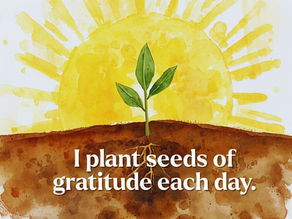 Seeds of Gratitude - Prayer for 5/22/26