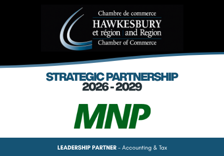 Hawkesbury & Region Chamber of Commerce Welcomes MNP as a Leadership Strategic Partner
