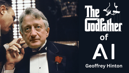 The Godfather of AI: Geoffrey Hinton and the Unplanned Birth of Artificial Intelligence