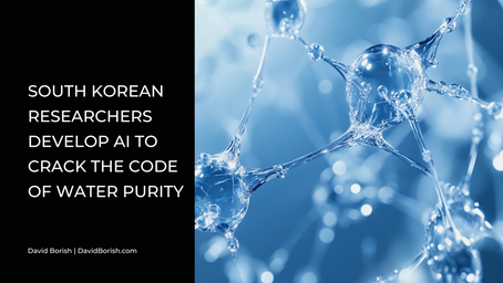 South Korean Researchers Develop AI to Crack the Code of Water Purity