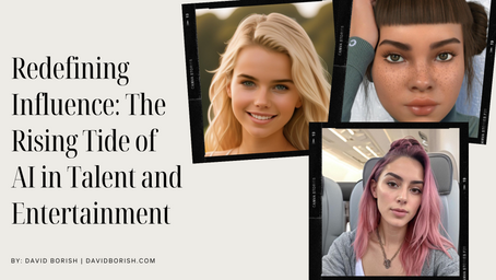 Redefining Influence: The Rising Tide of AI in Talent and Entertainment