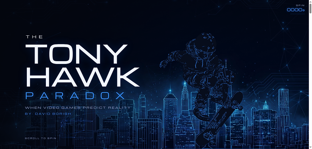 davidborish.com - The Tony Hawk Paradox: When Impossible Tricks Became Routine, and What That Suggests About Reality Itself