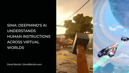 SIMA: DeepMind's AI Understands Human Instructions Across Virtual Worlds