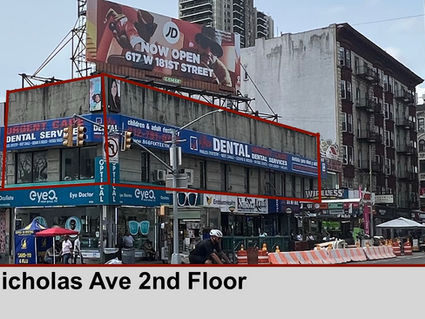 Entire 2nd Floor at 1420 St. Nicholas Ave. Currently a Dental Clinic.