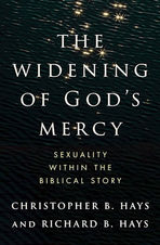 The Widening of God’s Mercy: Sexuality Within the Biblical Story