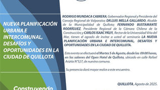 SEMINARIO LA NUEVA PLANIFICACIÓN URBANA E INTERCOMUNAL, DESAFÍOS Y OPORTUNIDADES EN LA CIUDAD DE QUILLOTA