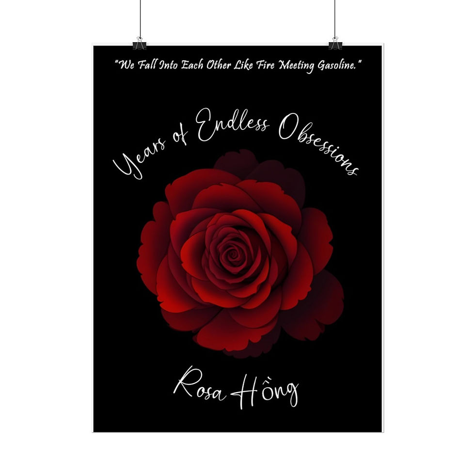 Thumbnail: Years of Endless Obsessions (Poster) Rosa
