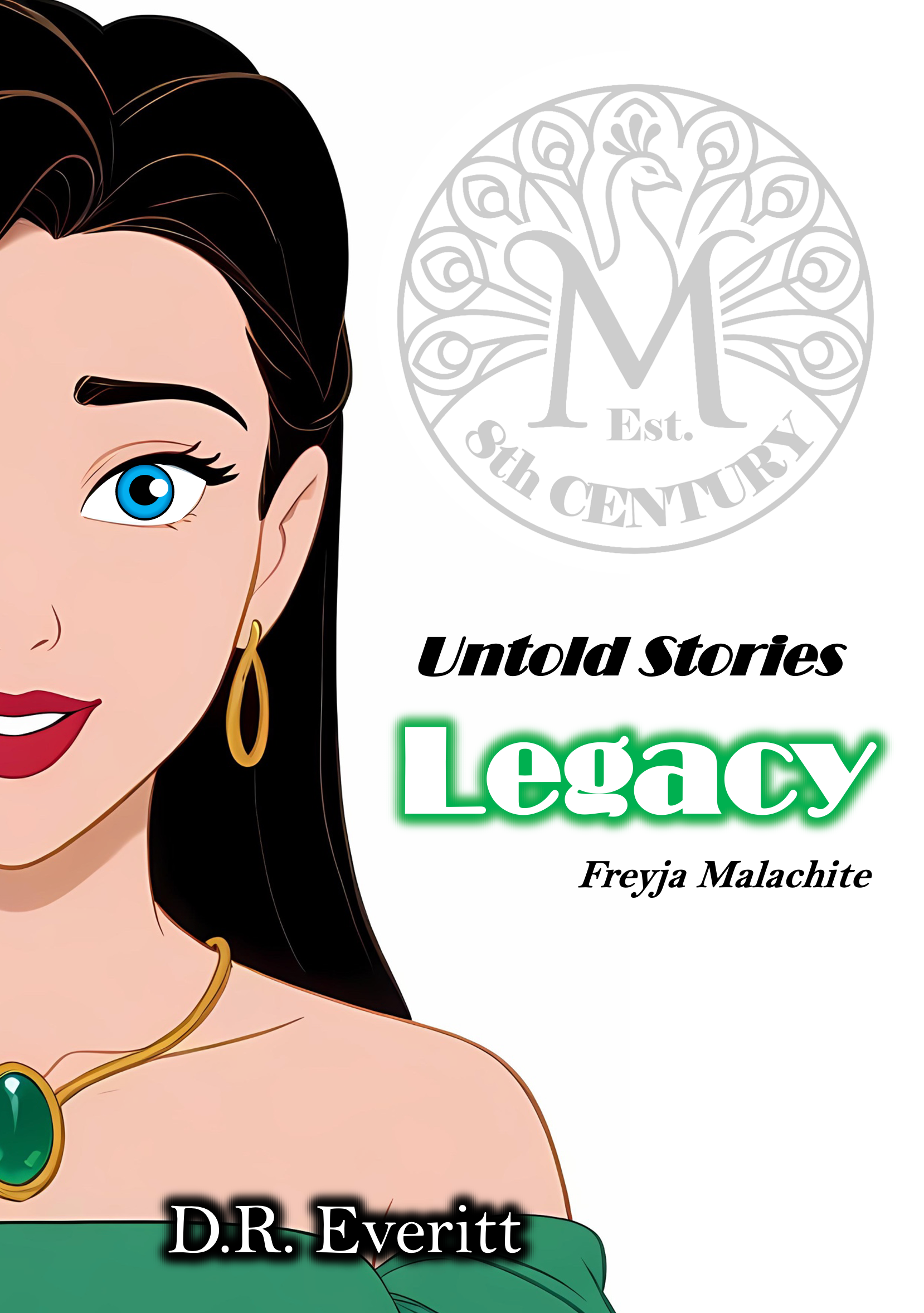 Untold Stories ~ Legacy (e-book) D.R. Everitt