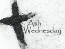 Lent Begins Ash Wednesday