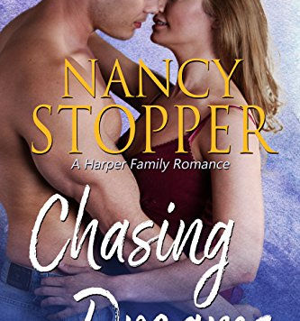 Chasing Dreams: A Small Town Single Dad Romance (Harper Family Series Book 1)