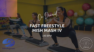 On Demand Fast Freestyle Mish Mash IV