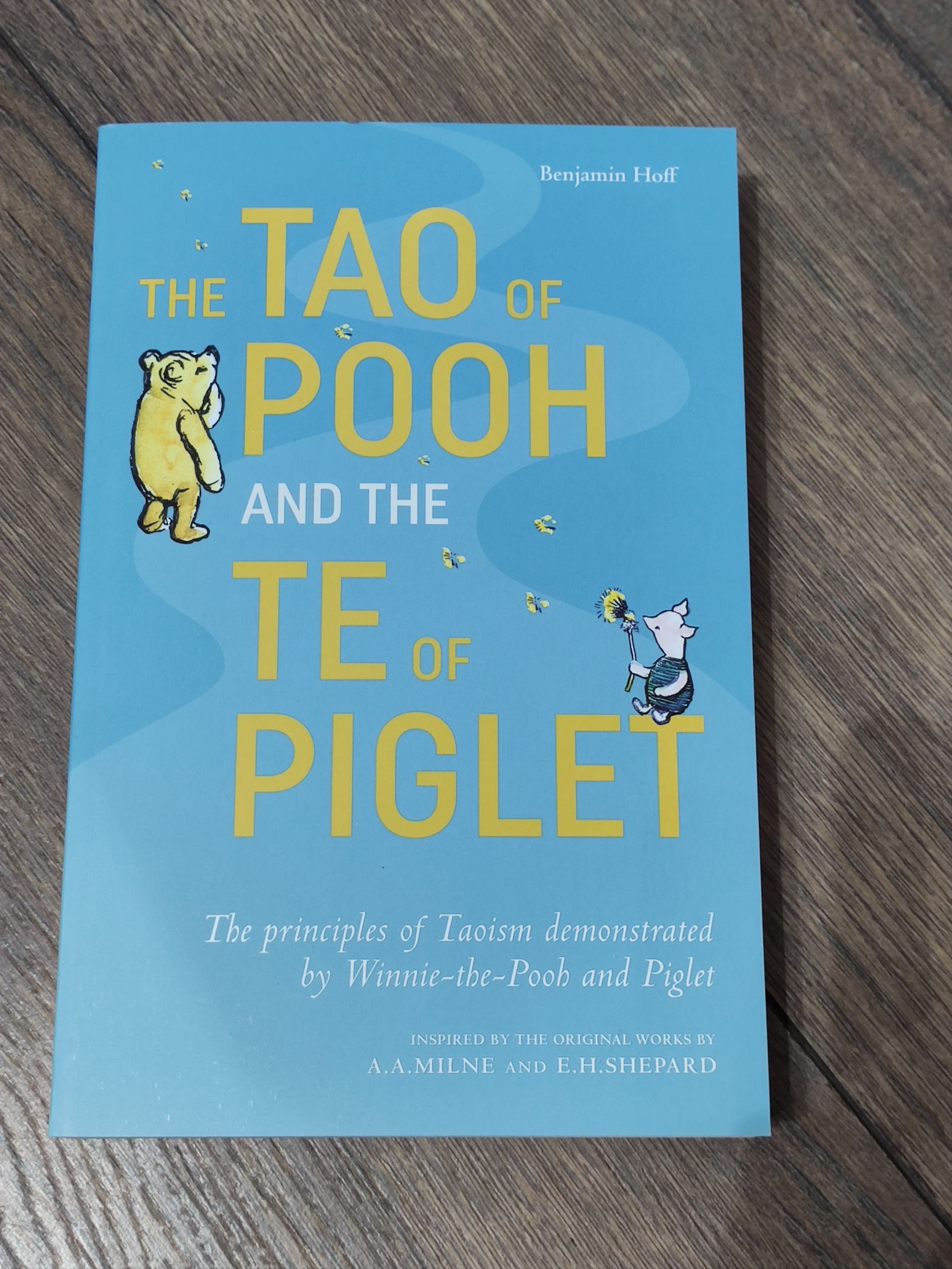 Tao of Pooh and the Te of Piglet