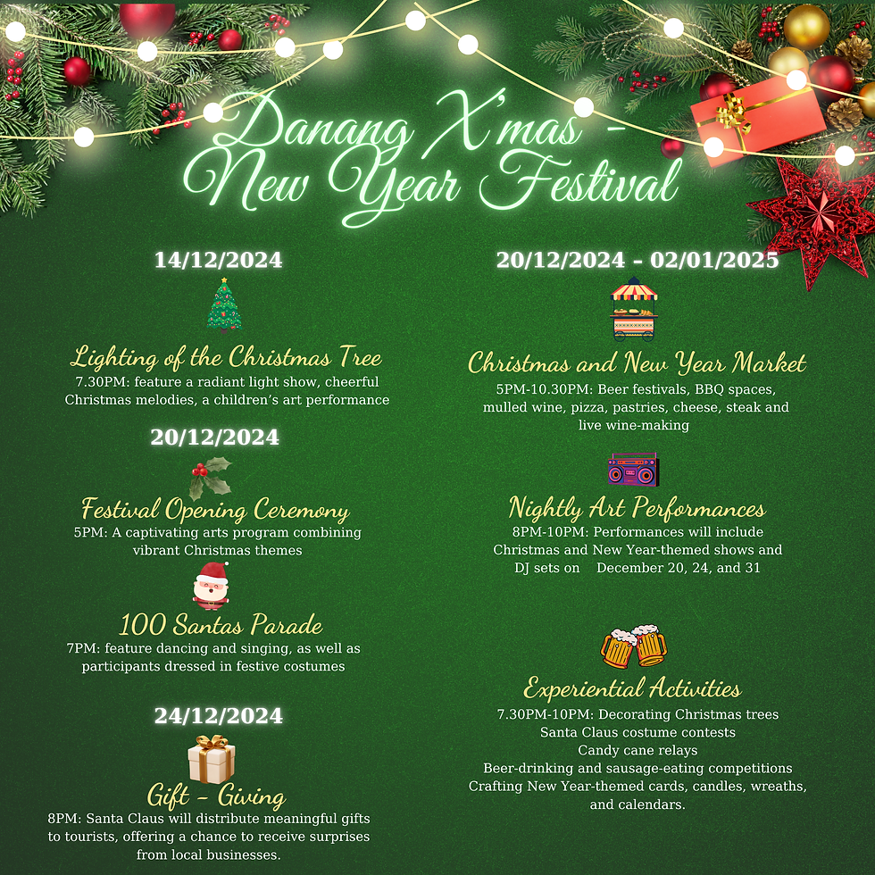 DA NANG X'MAS - NEW YEAR FESTIVAL 2025 INTINERARY