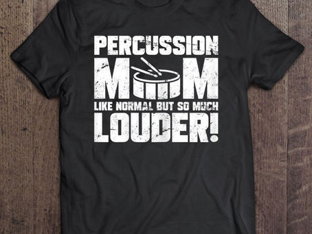 Percussion Mom Shirt