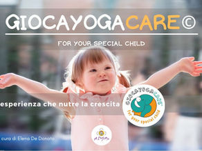 GiocayogaCare©️: l'esperienza che nutre la crescita
