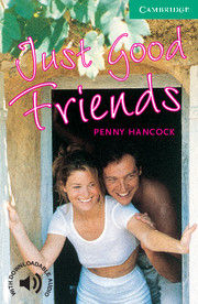 Just Good Friends-Cambridge English Readers Level 3