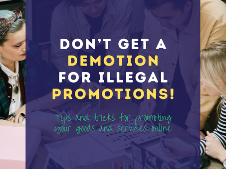 Don’t Get a Demotion for Illegal Promotions!