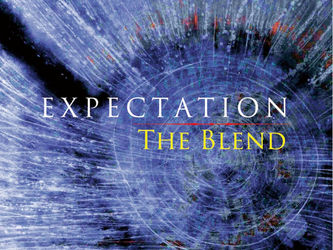 The Blend『Expectation』
